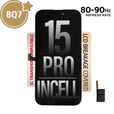 80HZ-90HZ REFRESH RATE BQ7 Incell LCD Assembly for iPhone 15 Pro Screen Replacement (Compatible for IC chip transfer)
