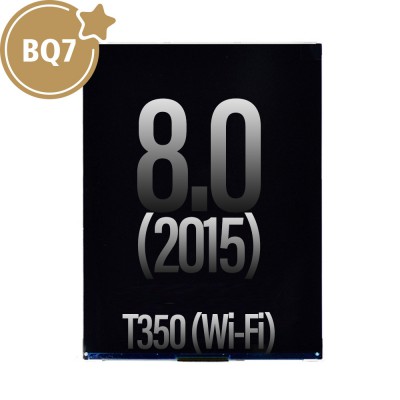Samsung Galaxy Tab A 8.0 (2015) (T350 Wi-Fi) BQ7 LCD Screen Replacement