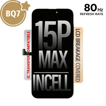 80HZ REFRESH RATE BQ7 Incell LCD Assembly for iPhone 15 Pro Max Screen Replacement (Compatible for IC chip transfer)