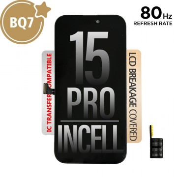 80HZ REFRESH RATE BQ7 Incell LCD Assembly for iPhone 15 Pro Screen Replacement (Compatible for IC chip transfer)