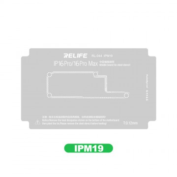 RELIFE RL-044 IPM19 0.12MM Middle Layer BGA Reballing Stencil for iPhone 16 Pro / 16 Pro Max