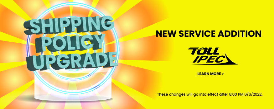 Shipping Policy Upgrade 2022