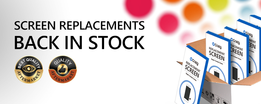 Stock Back to Normal Notice and LCD Replacements New Arrived